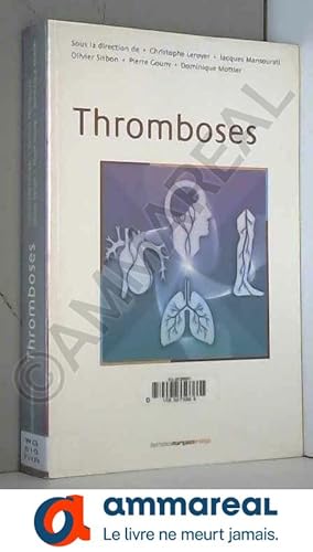 Image du vendeur pour Thromboses mis en vente par Ammareal