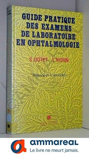 Seller image for Guide pratique des examens de laboratoire en ophtalmologie for sale by Ammareal