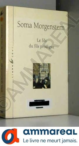 Imagen del vendedor de Le fils du fils prodigue a la venta por Ammareal