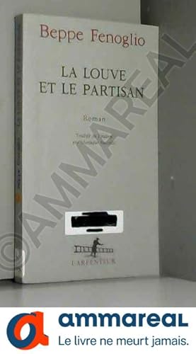 Imagen del vendedor de La Louve et le partisan a la venta por Ammareal