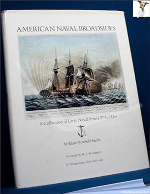 Bild des Verkufers fr American Naval Broadsides: A Collection of Early Naval Prints (1745-1815) zum Verkauf von BookLovers of Bath