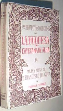 Seller image for La duquesa Cayetana de alba. Maja y musa de D. Francisco de Goya for sale by Librera La Candela