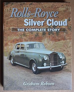 Bild des Verkufers fr Rolls-Royce Silver Cloud: The Complete Story zum Verkauf von Richard Sharp