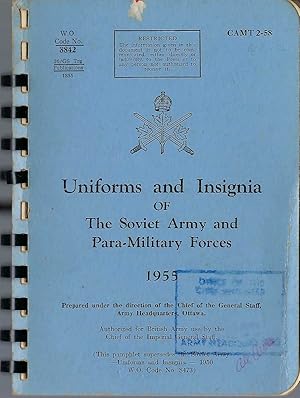 Uniforms And Insignia Of The Soviet Army And Para-military Forces 1955