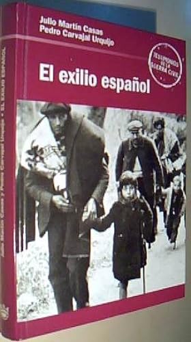 Imagen del vendedor de El exilio espaol a la venta por Librera La Candela