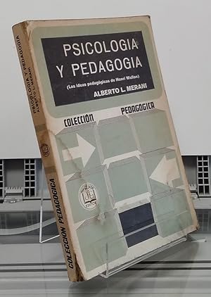 Seller image for Psicologa y pedagoga. Las ideas pedaggicas de Henri Wallon for sale by Librera Dilogo