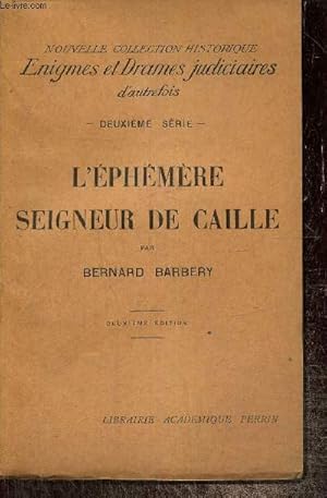 Seller image for L'phmre seigneur de Caille for sale by Le-Livre