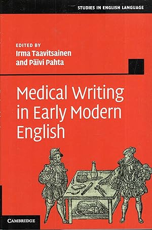 Seller image for Medical Writing in Early Modern English for sale by Pendleburys - the bookshop in the hills