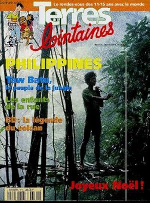 Image du vendeur pour Terres lointaines -decembre 1994 N468 - philippines, taw batu, le peuple de la jungle, les enfants des rues, BD: la legende du volcan, joyeux noel -le quartier des pecheurs, malik l'enfant des rochers, fiers d'etre chretiens, mabuhay, archipel volcanique mis en vente par Le-Livre