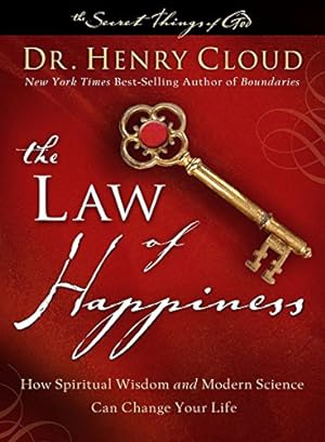 Seller image for The Law of Happiness: How Spiritual Wisdom and Modern Science Can Change Your Life (The Secret Things of God) for sale by Reliant Bookstore