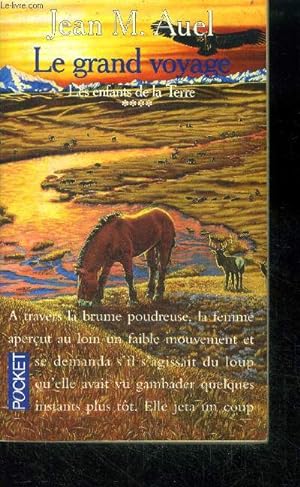 Imagen del vendedor de Le grand voyage - tome 4 : Les enfants de la terre - the plains of passage a la venta por Le-Livre