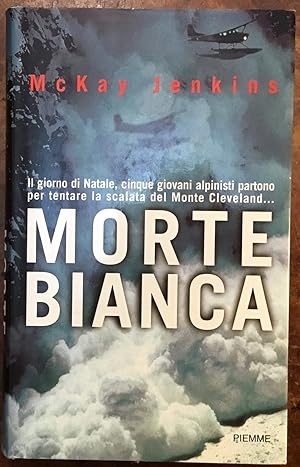 Morte bianca. Prima edizione