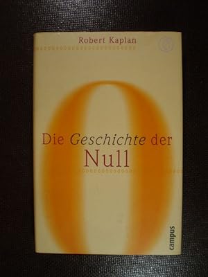 Seller image for Die Geschichte der Null for sale by Buchfink Das fahrende Antiquariat