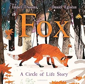 Seller image for Fox: A Circle of Life Story by Thomas, Isabel [Hardcover ] for sale by booksXpress