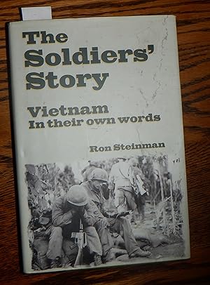 Bild des Verkufers fr The Soldiers' story Veitnam in their own words zum Verkauf von Route 3 Books