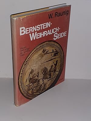 Bild des Verkufers fr Bernstein - Weihrauch - Seide. Waren und Wege der antiken Welt. zum Verkauf von Antiquariat Bibliomania