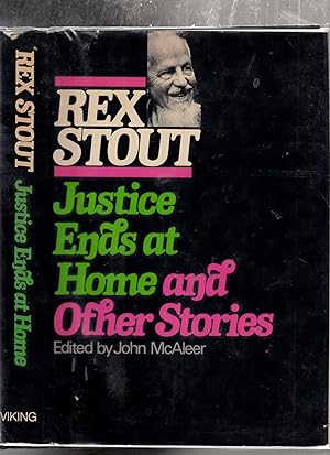 Seller image for Justice Ends At Home and Other Stories for sale by Old Book Shop of Bordentown (ABAA, ILAB)