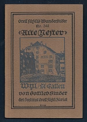 Imagen del vendedor de WILL (Kanton St.Gallen). (= Orell Fli's Wanderbcher No. 341 / Alte Nester 7.Bndchen.) a la venta por Antiquariat Bibliomania