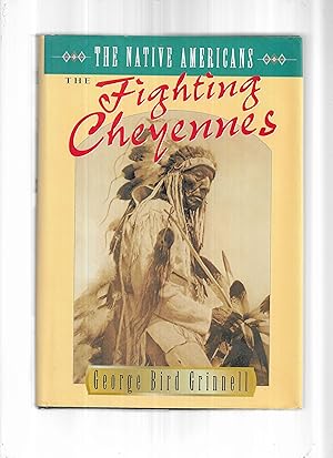 Seller image for THE FIGHTING CHEYENNES for sale by Chris Fessler, Bookseller
