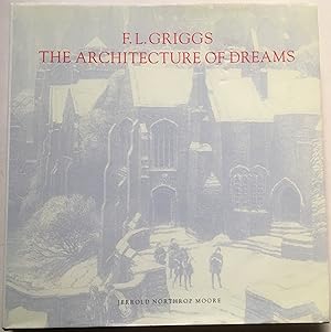 F. L. Griggs - The Architecture Of Dreams