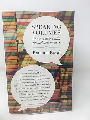 Image du vendeur pour Speaking Volumes: conversations with remarkable writers mis en vente par Cambridge Recycled Books