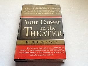 Your Career in the Theater