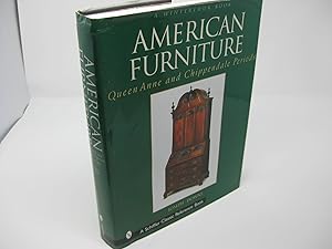 AMERICAN FURNITURE: Queen Anne and Chippendale Periods in the Henry Francis Du Pont Winterthur Mu...