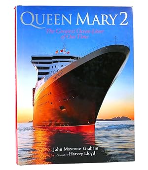 Imagen del vendedor de QUEEN MARY 2 The Greatest Ocean Liner of Our Time a la venta por Rare Book Cellar