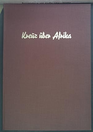 Bild des Verkufers fr Kreuz ber Afrika. Eine Missionstheologie. zum Verkauf von books4less (Versandantiquariat Petra Gros GmbH & Co. KG)