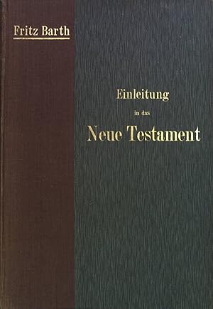 Bild des Verkufers fr Einleitung in das Neue Testament zum Verkauf von books4less (Versandantiquariat Petra Gros GmbH & Co. KG)