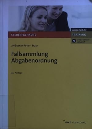 Image du vendeur pour Fallsammlung Abgabenordnung ; Steuerfachkurs; NWB Ausbildung mis en vente par books4less (Versandantiquariat Petra Gros GmbH & Co. KG)