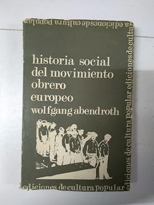 Imagen del vendedor de Historia Social del Movimiento Obrero Europeo a la venta por Libros Ambig