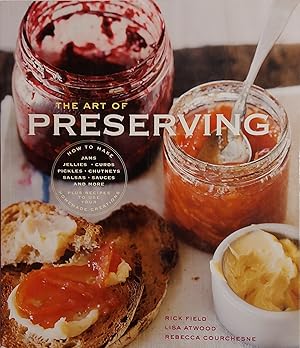 Image du vendeur pour The Art of Preserving mis en vente par Mister-Seekers Bookstore