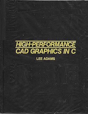 High-Performance CAD Graphics in C