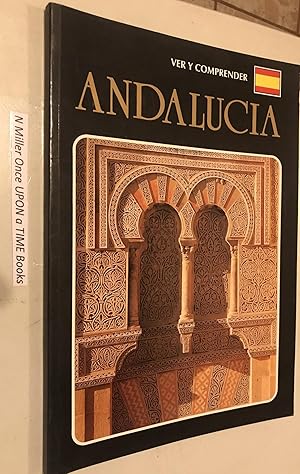 Seller image for Ver y Comprender Andalucia for sale by Once Upon A Time