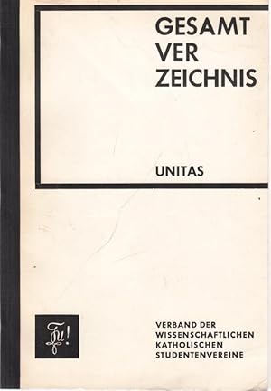 UNITAS Gesamtverzeichnis 1968 - Verband der wissenschaftlichen Katholischen Studentenvereine UNITAS