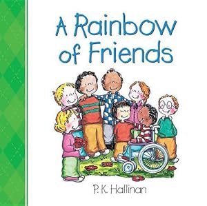 Image du vendeur pour A RAINBOW OF FRIENDS (Board Book) mis en vente par Grand Eagle Retail