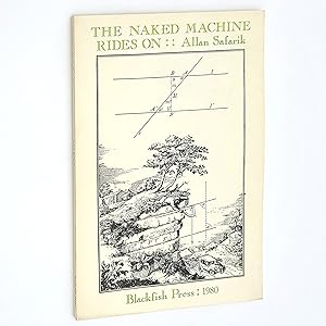 Seller image for The Naked Machine Rides On for sale by Boyd Used & Rare Books