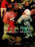 Seller image for Die Alten Meister, Flmische Malerei for sale by primatexxt Buchversand