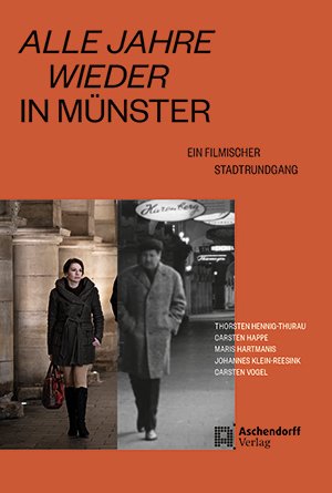 Alle Jahre wieder in Münster Ein filmischer Stadtrundgang