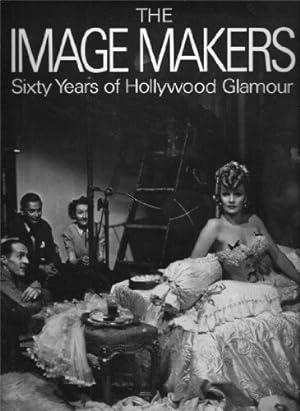 Immagine del venditore per Image Makers: Sixty Years of Hollywood Glamour venduto da primatexxt Buchversand
