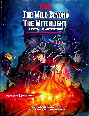 Image du vendeur pour The Wild Beyond the Witchlight: A Feywild Adventure (Dungeons & Dragons 5e) mis en vente par Adventures Underground