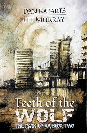 Seller image for Teeth of the Wolf, Volume 2 (The Path of Ra) for sale by Adventures Underground