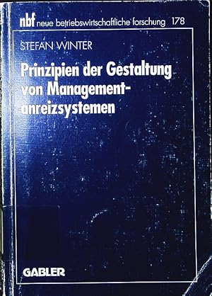 Seller image for Prinzipien der Gestaltung von Managementanreizsystemen. for sale by Antiquariat Bookfarm