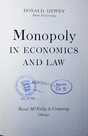 Bild des Verkufers fr Monopoly in economics and law. zum Verkauf von Antiquariat Bookfarm