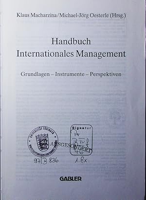 Bild des Verkufers fr Handbuch Internationales Management. Grundlagen - Instrumente - Perspektiven. zum Verkauf von Antiquariat Bookfarm