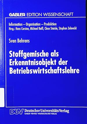 Imagen del vendedor de Stoffgemische als Erkenntnisobjekt der Betriebswirtschaftslehre. a la venta por Antiquariat Bookfarm