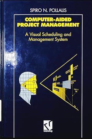 Immagine del venditore per Computer aided project management. a visual scheduling and management system. venduto da Antiquariat Bookfarm