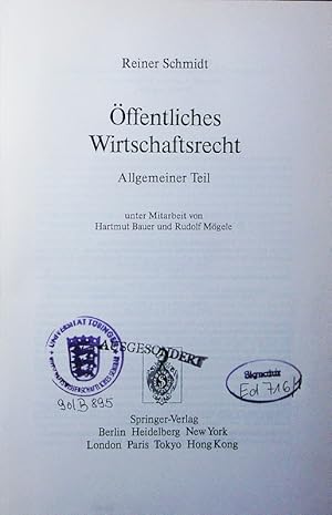 Seller image for ffentliches Wirtschaftsrecht. - (allg). Allgemeiner Teil. for sale by Antiquariat Bookfarm