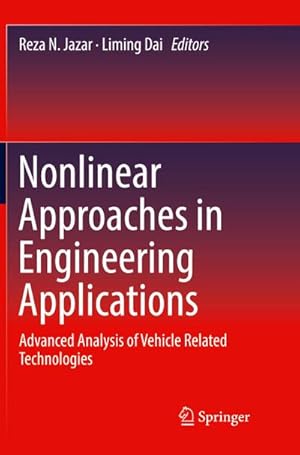 Bild des Verkufers fr Nonlinear Approaches in Engineering Applications : Advanced Analysis of Vehicle Related Technologies zum Verkauf von AHA-BUCH GmbH